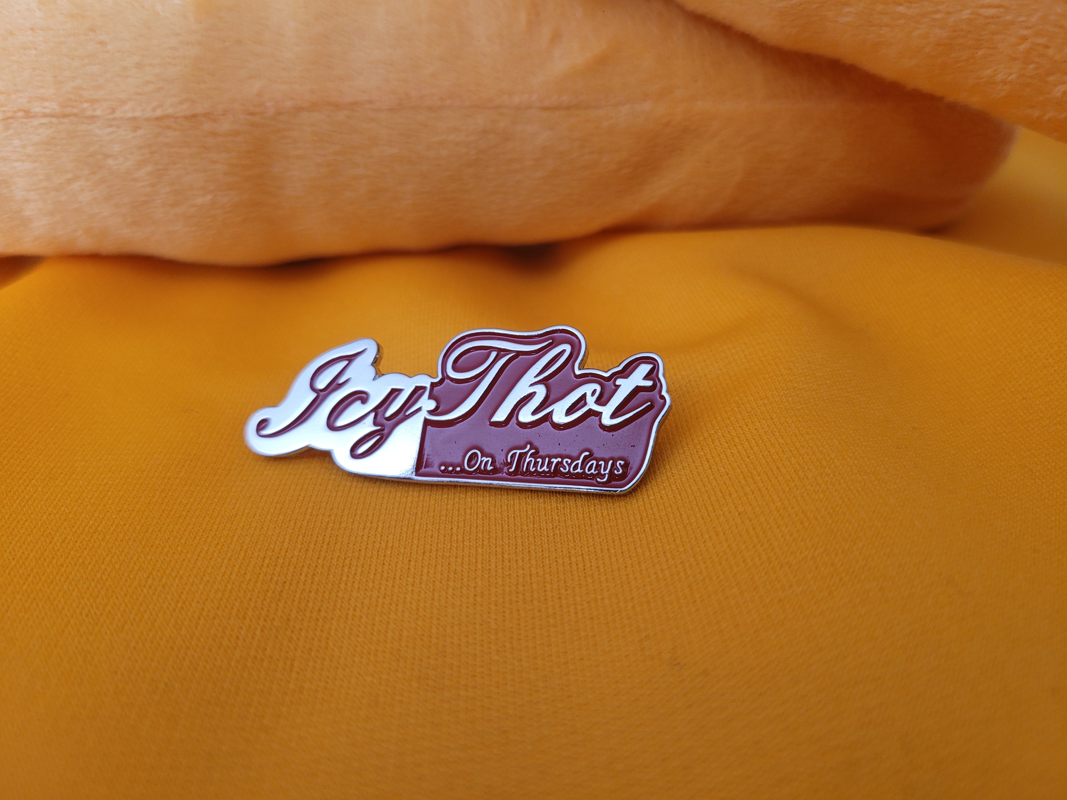 IcyThot On Thursdays Enamel Pin - Small Frye Designs