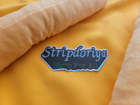 Stipdoriya (Strip For All) Holo Sticker
